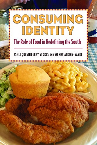 Consuming Identity: The Role of Food in Redefining the South book cover