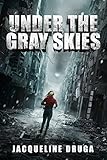 Under The Gray Skies English Edition
