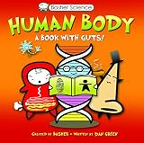 Basher Science Human Body A Book With Guts