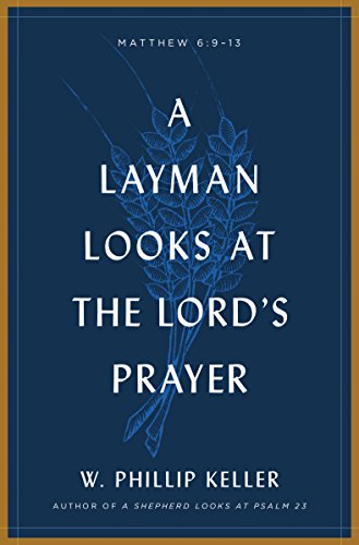 A Layman Looks at the Lord's Prayer book cover