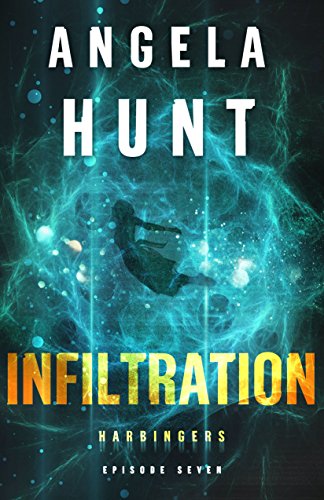 Infiltration (By: Angela Hunt) cover