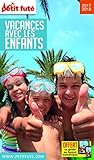 Petit Fut Vacances Avec Les Enfants