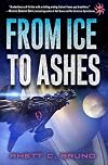 From Ice to Ashes (Titanborn Universe, #2)