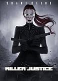 Killer Justice
