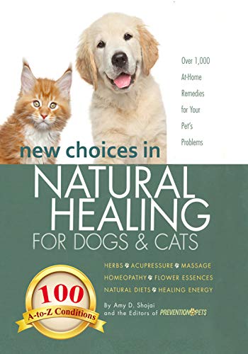 New Choices in Natural Healing for Dogs & Cats cover