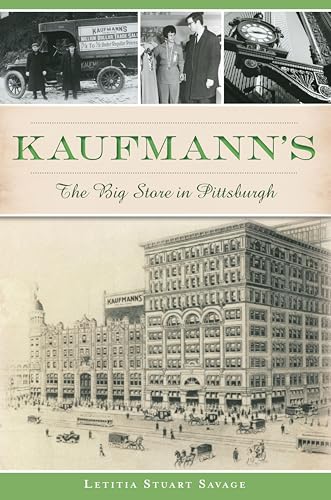 Kaufmann's (By: Letitia Stuart Savage) cover