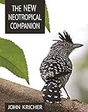 The New Neotropical Companion English Edition
