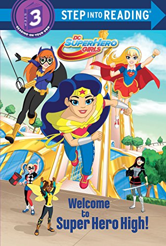 Welcome To Super Hero High! book cover