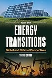Energy Transitions Global And National Perspectives 2nd Edition English Edition