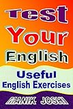 Test Your English Useful English Exercises English Edition