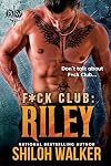 F*ck Club: Riley