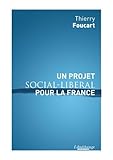 Un Projet Social Lib%C3%A9ral Pour La France