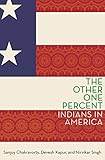 The Other One Percent Indians In America Modern South Asia English Edition