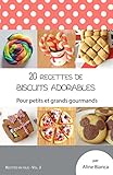 20 Recettes De Biscuits Adorables Pour Petits Et Grands Gourmands Recettes En Folie T 3