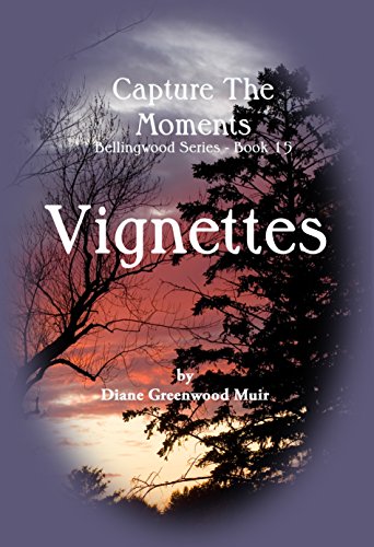 Bellingwood Book 15 Vignettes book cover