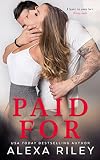Paid For