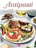 Antipasti Per Pranzi E Cenoni Fai Da Te Besthome Vol 1 Italian Edition