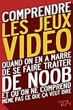 Comprendre Les Jeux Vido