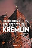 Les Secrets Du Kremlin