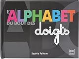 Lalphabet Du Bout Des Doigts