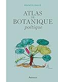 Atlas De Botanique Po%C3%A9tique (beaux Livres Ar)