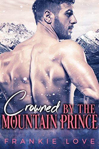 Crowned By The Mountain Prince cover