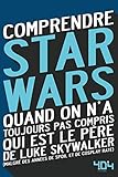 Comprendre Star Wars