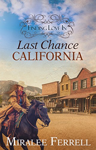 Finding Love In Last Chance, California book cover