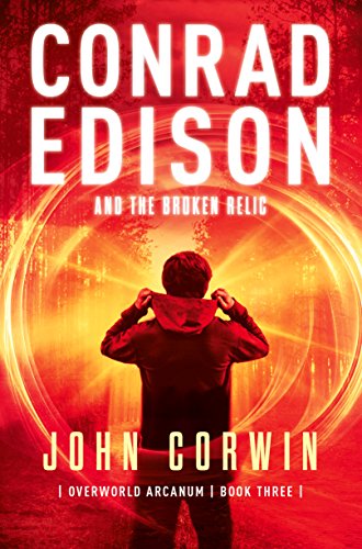 Conrad Edison and the Broken Relic book cover