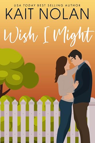 Wish I Might book cover