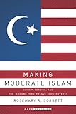 Making Moderate Islam Sufism Service And The Ground Zero Mosque Controversy Racereligion English Edition