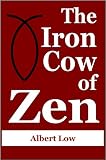 The Iron Cow Of Zen English Edition