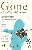 Gone A Girl A Violin A Life Unstrung English Edition