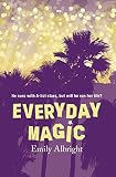Everyday Magic