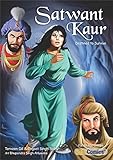 Satwant Kaur Destined To Survive Sikh Comics For Children Adults English Edition