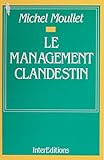 Le Management Clandestin Interditions