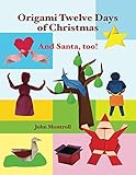 Origami Twelve Days Of Christmas English Edition