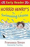 Horrid Henrys Swimming Lesson Horrid Henry Early Reader Book 37 English Edition