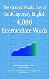 The Graded Vocabulary Of Contemporary English 4000 Intermediate Words English Edition