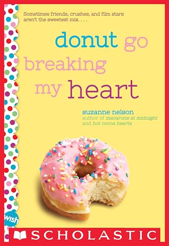 Donut Go Breaking My Heart book cover