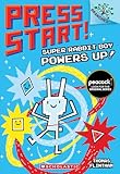 Super Rabbit Boy Powers Up A Branches Book Press Start 2