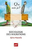 Sociologie Des Migrations Que Saisje N 3994
