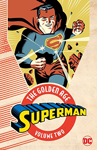 The Golden Age, Vol. 2 (By: Jerry Siegel) cover