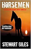 Horsemen A Detective Jason Smith Thriller A Ds Jason Smith Thriller Book 7