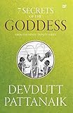 7 Secrets Of The Goddess