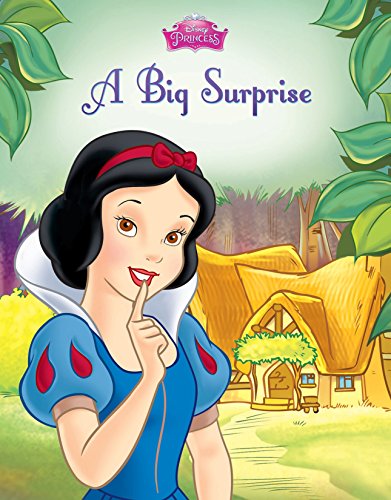 Snow White and the Seven Dwarfs: A Big Surprise (By: Walt Disney) cover