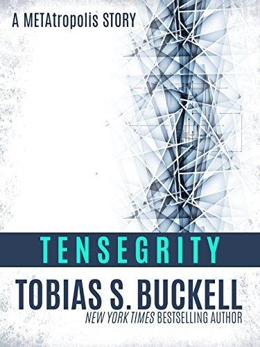 Tensegrity (By: Tobias Buckell) cover