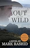 Out Of The Wild A Novel English Edition