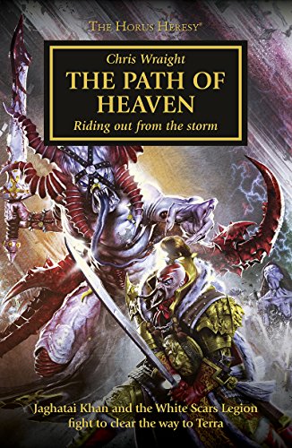 The Path of Heaven (By: Chris Wraight) cover