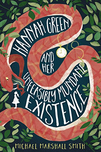 Hannah Green and Her Unfeasibly Mundane Existence book cover